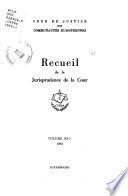 Recueil de la jurisprudence de la Cour