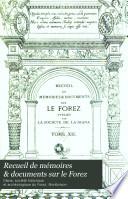 Recueil de mémoires et documents sur le Forez