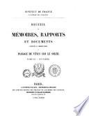 Recueil de mémoires, rapports et documents relatifs à l'observation du passage de Vénus sur le soleil