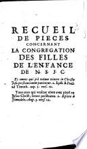 Recueil de pièces concernant la Congrégation des Filles de l'enfance de N. S. J. C.