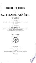 Recueil de pièces pour faire suite au Cartulaire général de L'Yonne