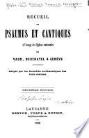 Recueil de Psaumes et caniques à l'usage des églises nationales de Vaud, Neuchâtel & Genève