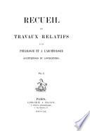 Recueil de travaux relatifs à la philologie et à l'archéologie égyptiennes et assyriennes