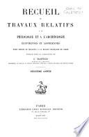 Recueil de travaux relatifs à la philologie et à l'archéologie égyptiennes et assyriennes