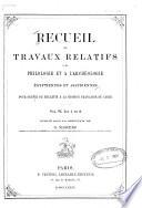 Recueil de travaux relatifs à la philologie et à l'archéologie égyptiennes et assyriennes