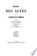 Recueil des actes de l'Administration de la ville d'Ypres