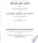 Recueil des actes de la séance publique de l'Académie impériale des sciences de St.-Petersbourg