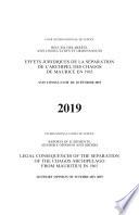 Recueil des arrêts, avis consultatifs et ordonnances 2019: Effets juridiques de la séparation de l'archipel des Chagos de Maurice en 1965