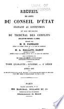 Recueil des arrêts du Conseil d'Etat statuant au contentieux, des décisions du Tribunal des conflits, de la Cour des comptes et du Conseil des prises