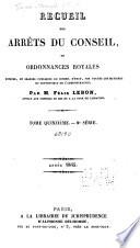 Recueil des arrêts du Conseil d'État statuant au contentieux, des décisions du Tribunal des conflits, de la Cour des comptes et du Conseil des prises