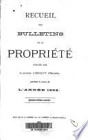 Recueil des bulletins de la propriété