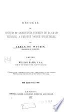 Recueil des croniques et anchiennes istories de la Grant Bretaigne, a present nomme Engleterre: From Albina to A.D.688