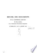 Recueil des documents de la Conférence agricole des États membres de la Communauté Économique Européenne a Stresa du 3 au 12 juillet 1958
