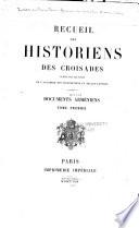 Recueil des historiens des croisades: Historiens orientaux (6 v., 1872-1906)
