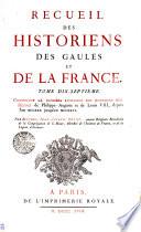 Recueil Des Historiens Des Gaules Et De La France