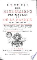 Recueil Des Historiens Des Gaules Et De La France