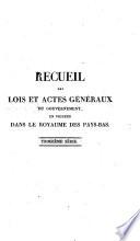 Recueil des lois et actes généraux du gouvernement