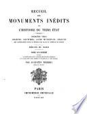 Recueil des monuments inédits de l'histoire du Tiers état