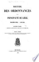 Recueil des ordonnances de la principauté de Liége ...