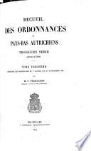Recueil des ordonnances des Pays-Bas autrichiens