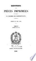 Recueil des pièces imprimées par ordre de la Chambre des Représentants