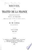 Recueil des traités de la France: 1867-1872
