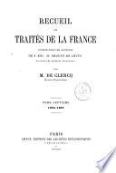 Recueil des traités de la France