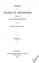 Recueil des traités et conventions concernant le royaume de Belgique,