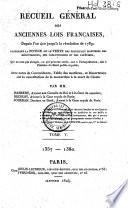 Recueil Général Des Anciennes Lois Françaises