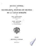 Recueil général des bas-reliefs de la Gaule romaine: Gaule germanique: I. Germanie supérieure