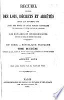 Recueil général des lois, décrets et arrêtés depuis le 4 septembre 1870