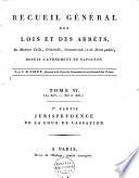 Recueil général des lois et des arrêts, en matière civile, criminelle, commerciale et de droit public, depuis l'avénement de Napoléon