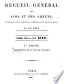 Recueil général des lois et des arrêts en matière civile, criminelle, commerciale et de droit public par J. B. Sirey