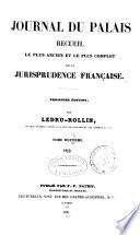 Recueil général des lois et des arrêts fondé par J. B. Sirey, Journal du Palais, Pandectes françaises périodiques