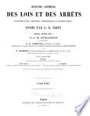 Recueil général des lois et des arrêts