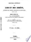 Recueil général des lois et des arrêts