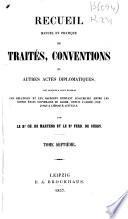 Recueil manuel et pratique de Traités, Conventions et Autres Actes Diplomatiques