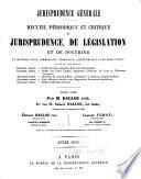 Recueil périodique et critique de jurisprudence, de législation et de doctrine
