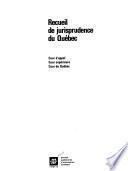 Recueils de jurisprudence du Québec