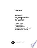 Recueils de jurisprudence du Québec