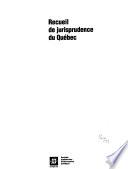 Recueils de jurisprudence du Québec