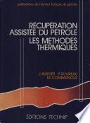 Récupération assistée du pétrole