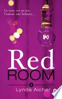 Red Room 2 : Tu dépasseras tes limites