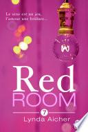 Red Room 7 : Tu trouveras l'amour