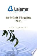 Redéfinir l'hygiène 2015