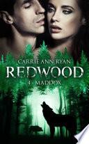 Redwood, T4 : Maddox