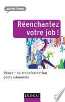 Réenchantez votre job !