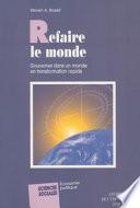 Refaire le monde