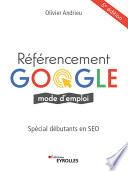 Référencement google mode d'emploi