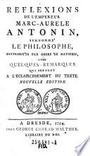 Reflexions De L'Empereur Marc-Aurele Antonin, Surnommé Le Philosophe